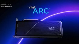 英特尔Arc显卡新升级？Xe3架构或将搭载GDDR7显存